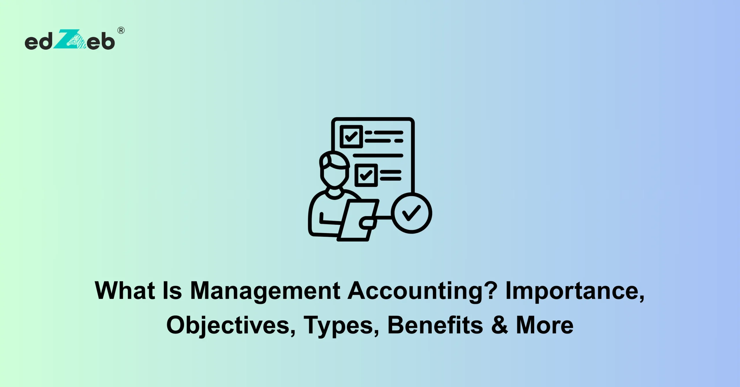 What is Management Accounting