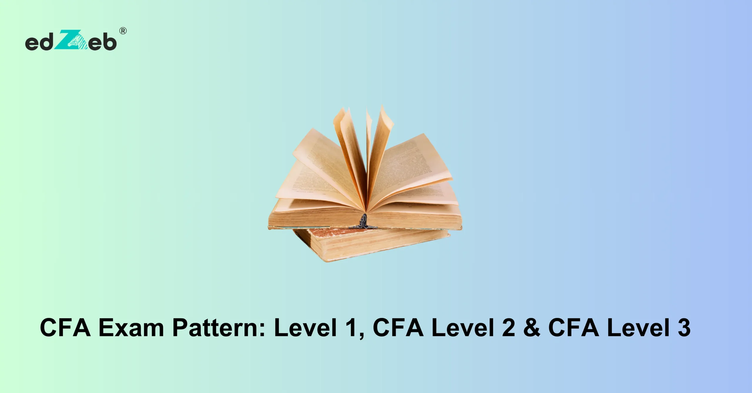 CFA Exam Pattern