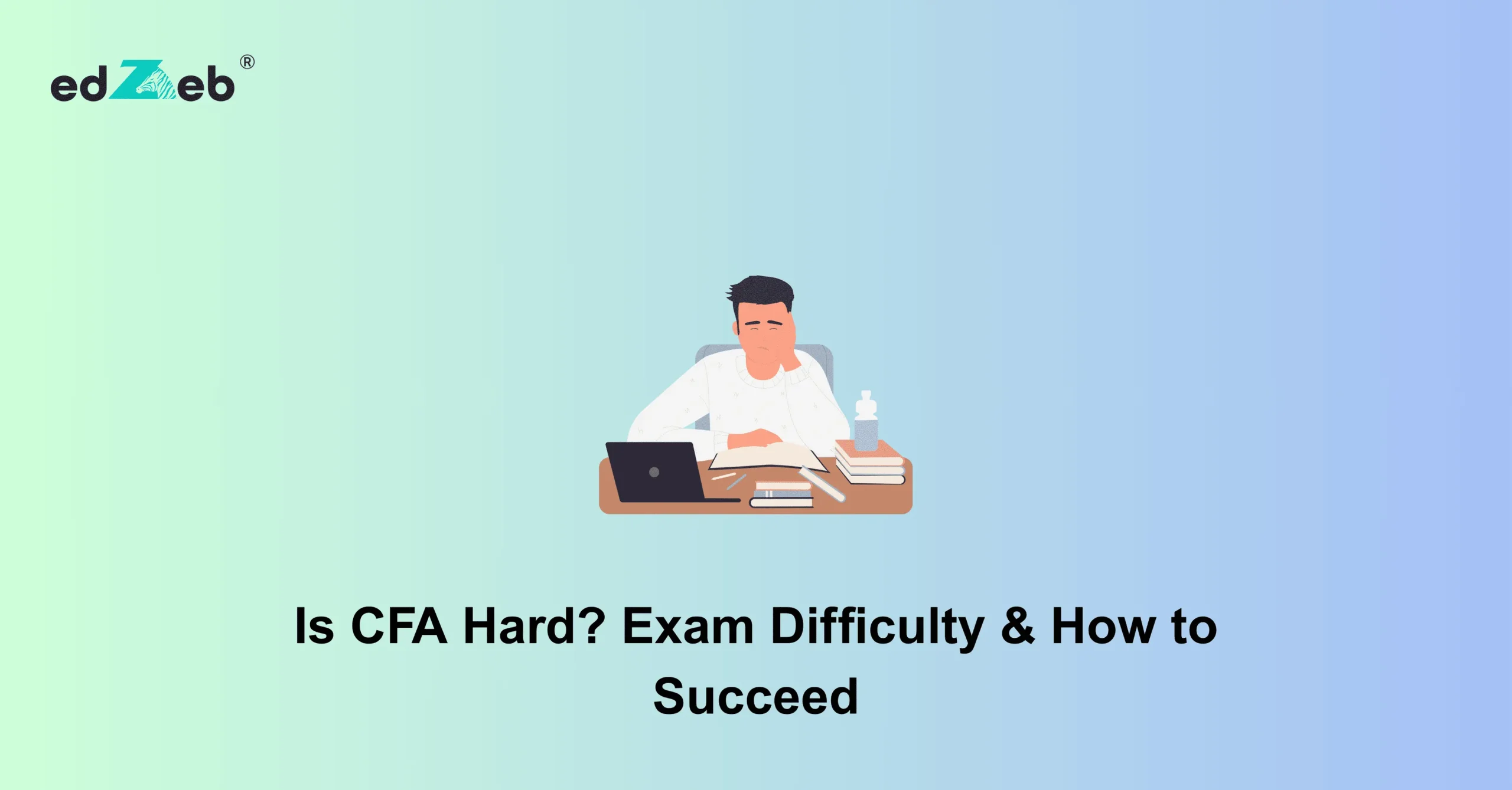 Is CFA Hard?