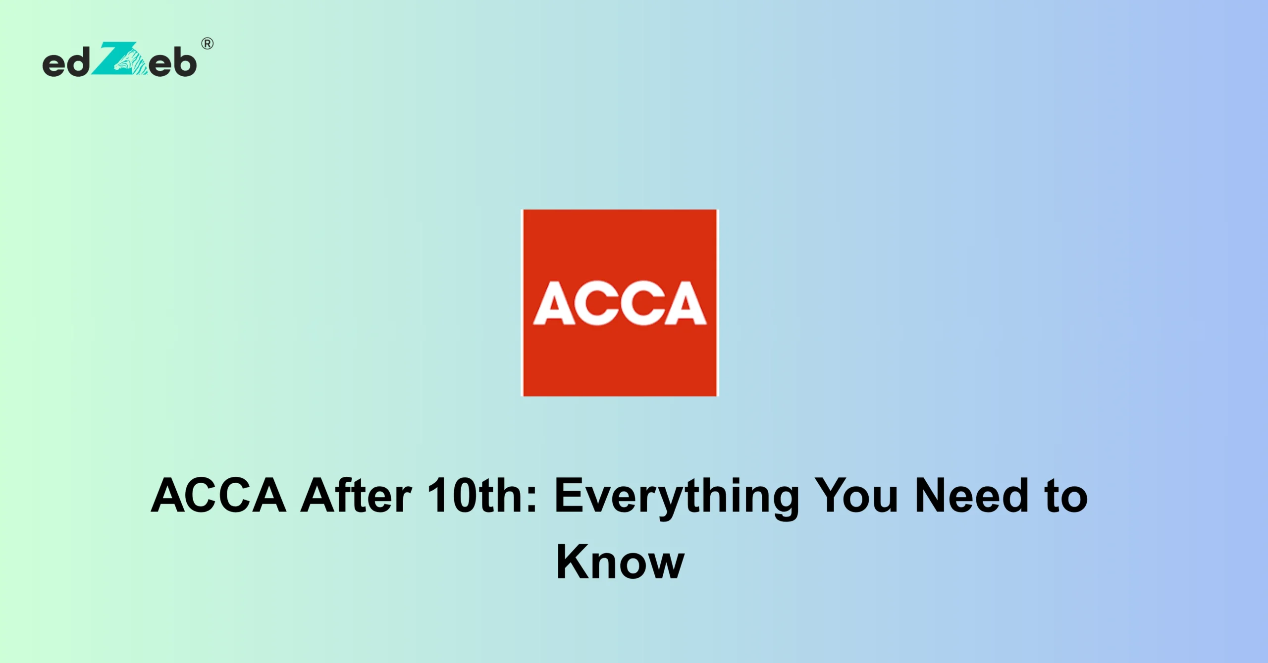 ACCA After 10th