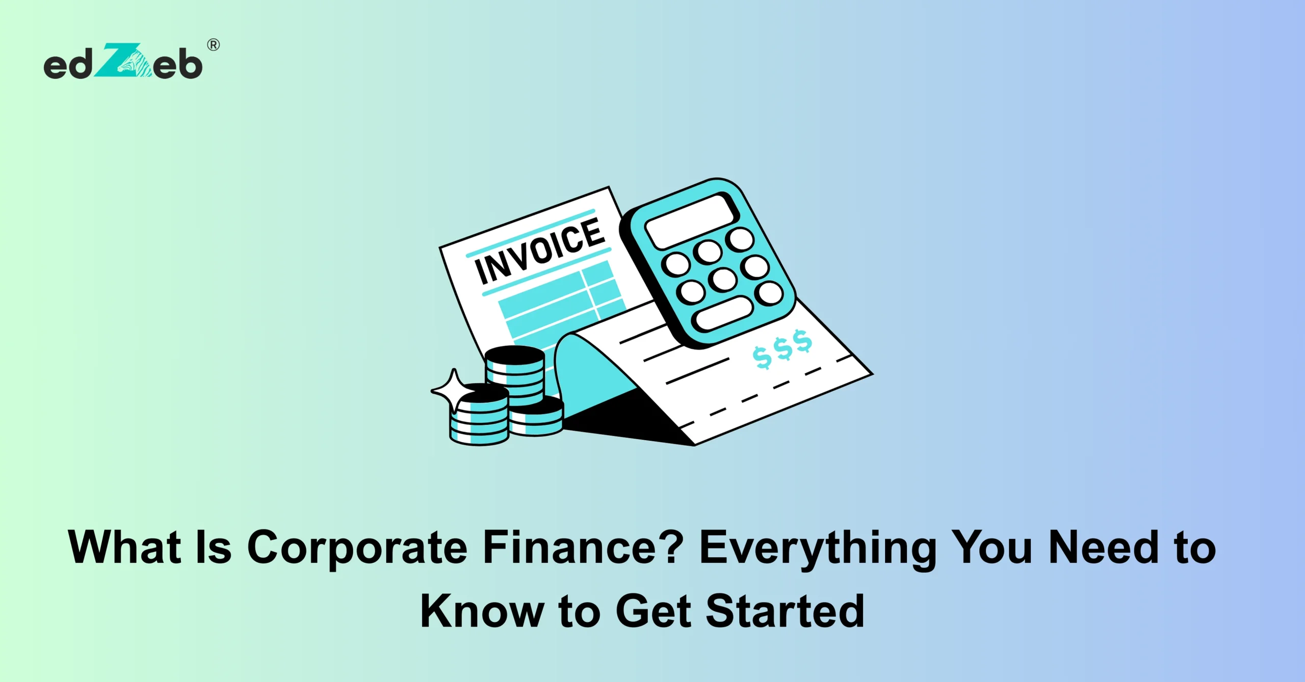 What Is Corporate Finance
