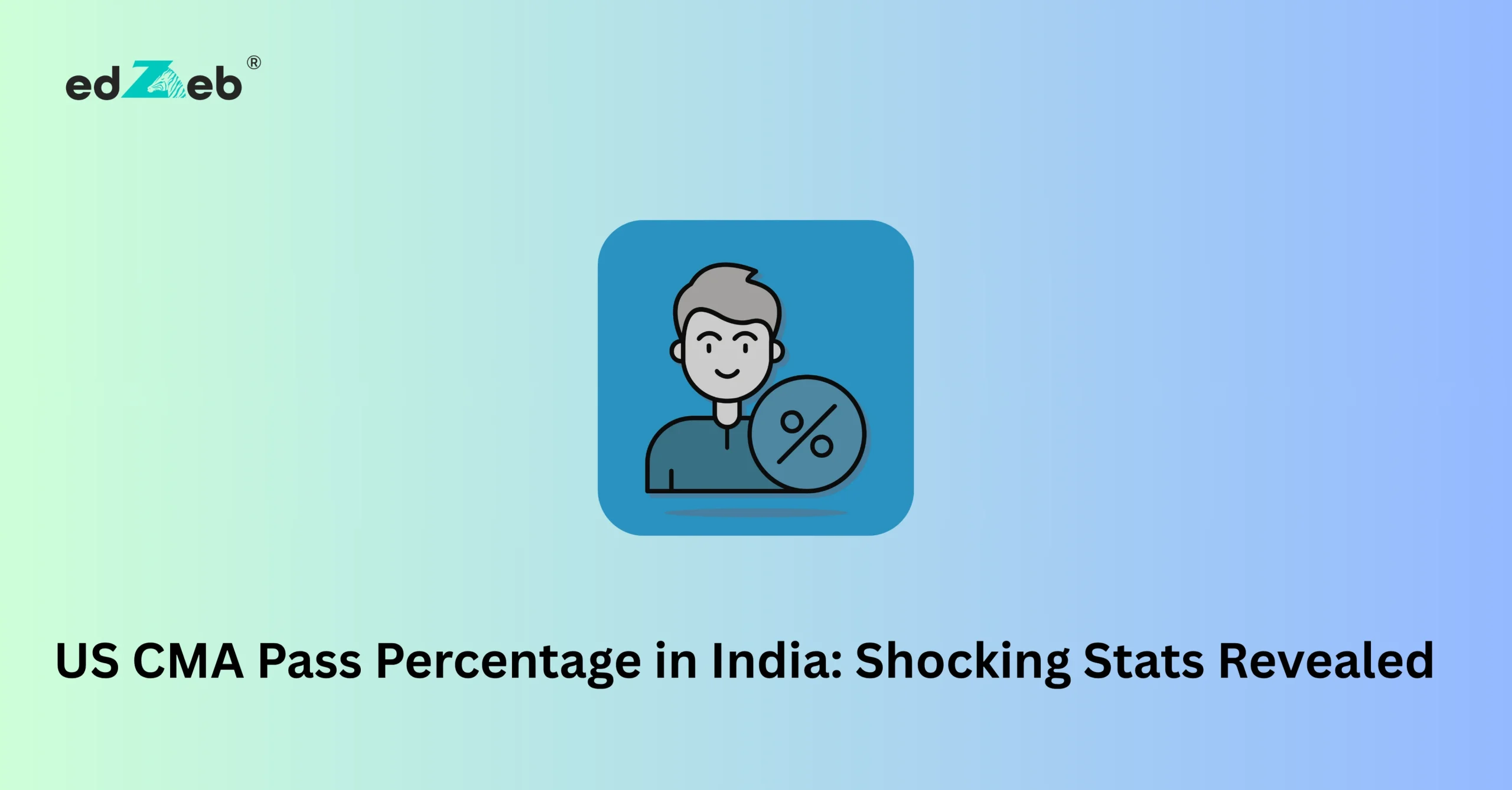 US CMA Pass Percentage in India