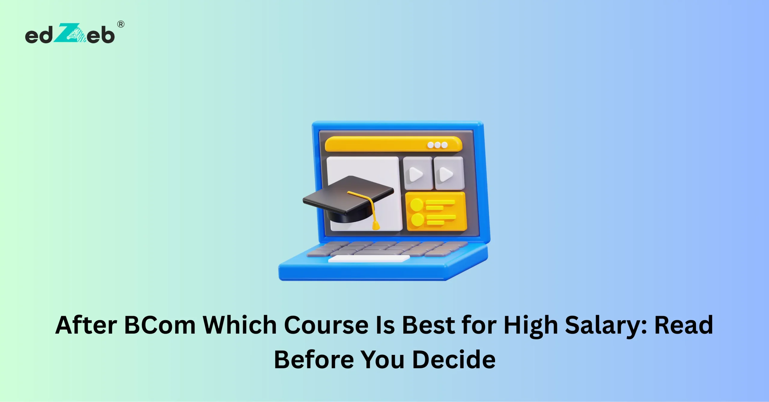 After BCom Which Course Is Best for High Paying Jobs